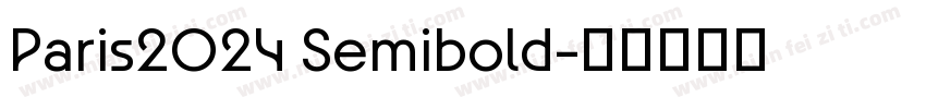 Paris2024 Semibold字体转换